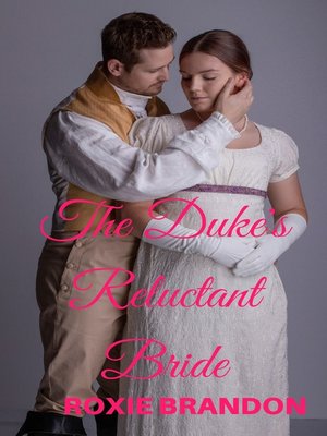 cover image of The Duke's Reluctant Bride